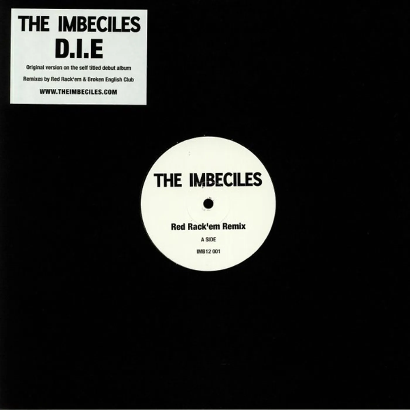 The Imbeciles D.I.E REMIXES Vinyl Record