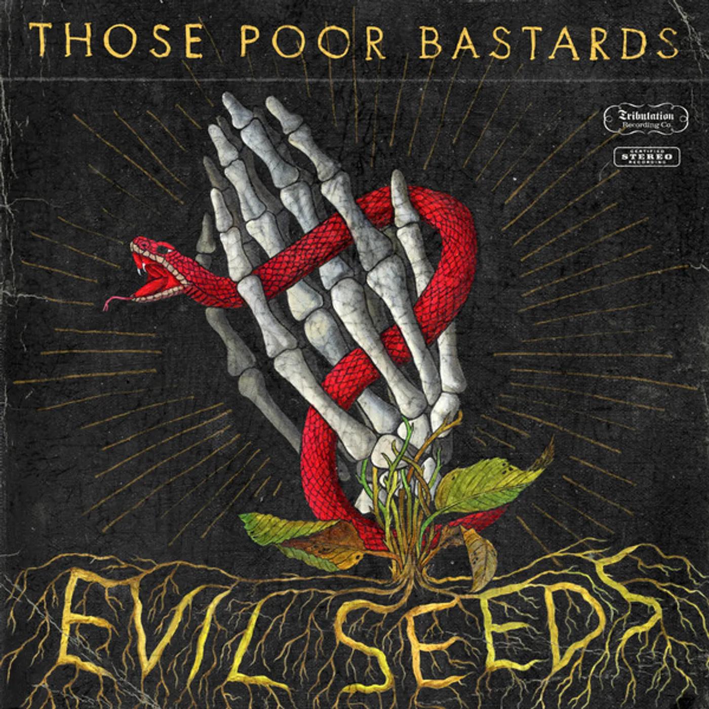Those Poor Bastards EVIL SEEDS CD