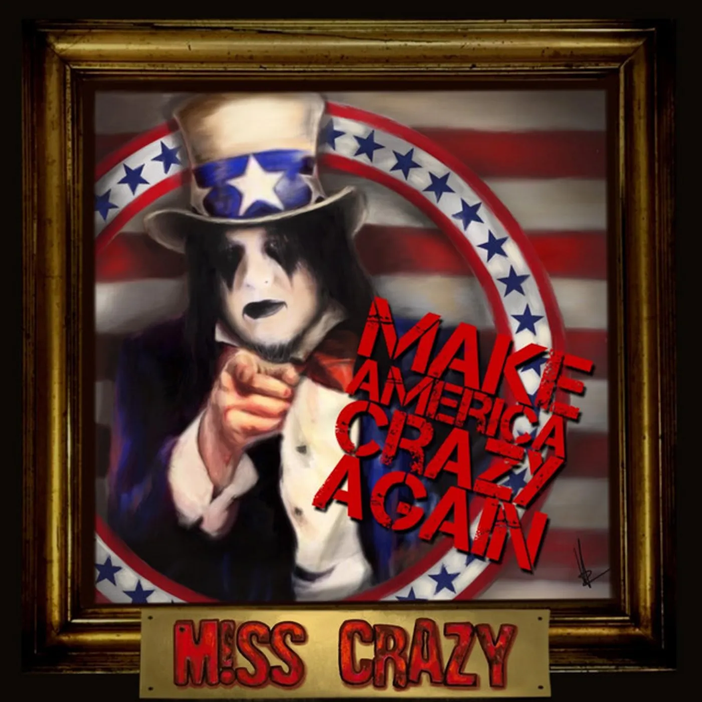 Miss Crazy MAKE AMERICA CRAZY AGAIN CD
