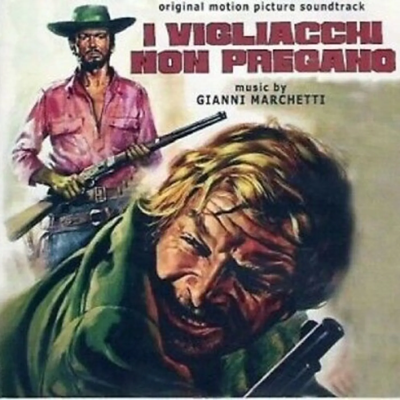 Gianni Marchetti I VIGLIACCHI NON PREGANO / Original Soundtrack CD