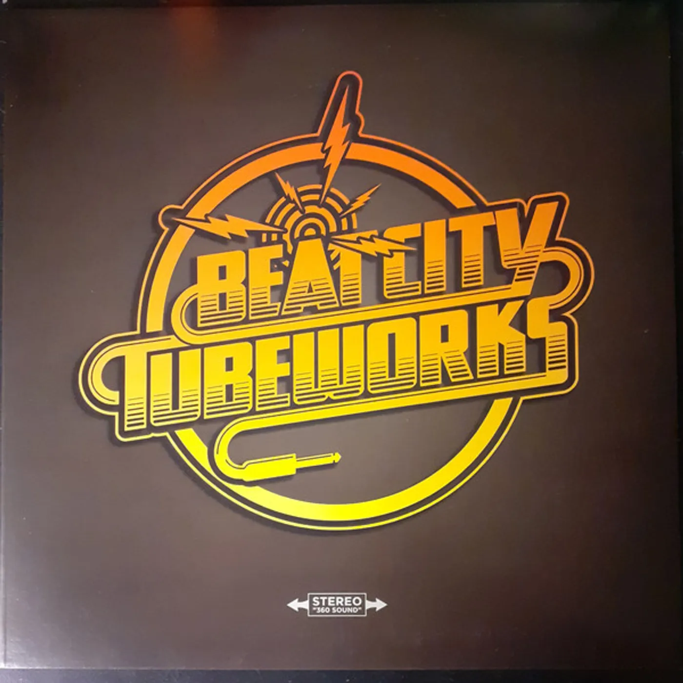 Beat City Tubeworks I JUST CANNOT BELIEVE IT'S THE INCREDIBLE CD