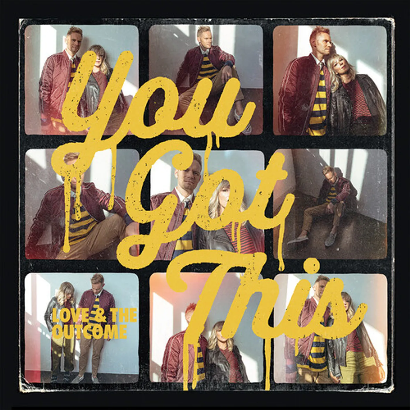 Love & The Outcome YOU GOT THIS CD