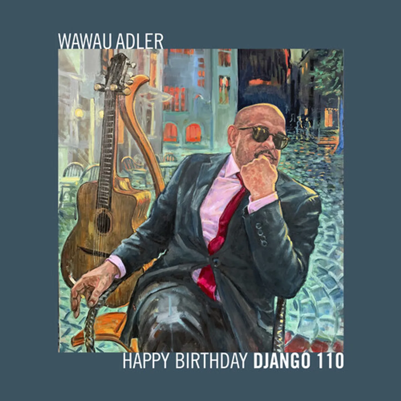 Wawau Adler HAPPY BIRTHDAY DJANGO 110 CD