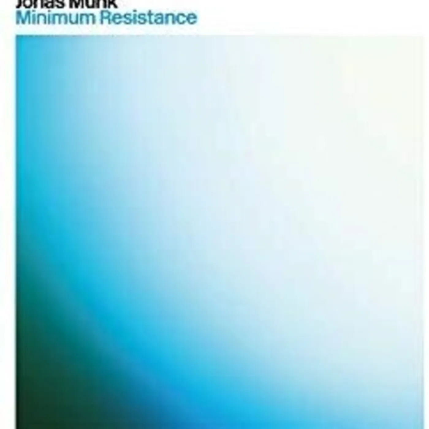 Jonas Munk Minimum Resistance Vinyl Record