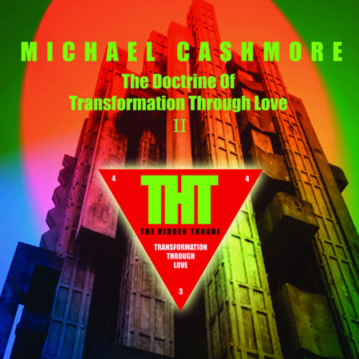 Michael Cashmore DOCTRINE OF TRANSFORMATION THROUGH LOVE II CD