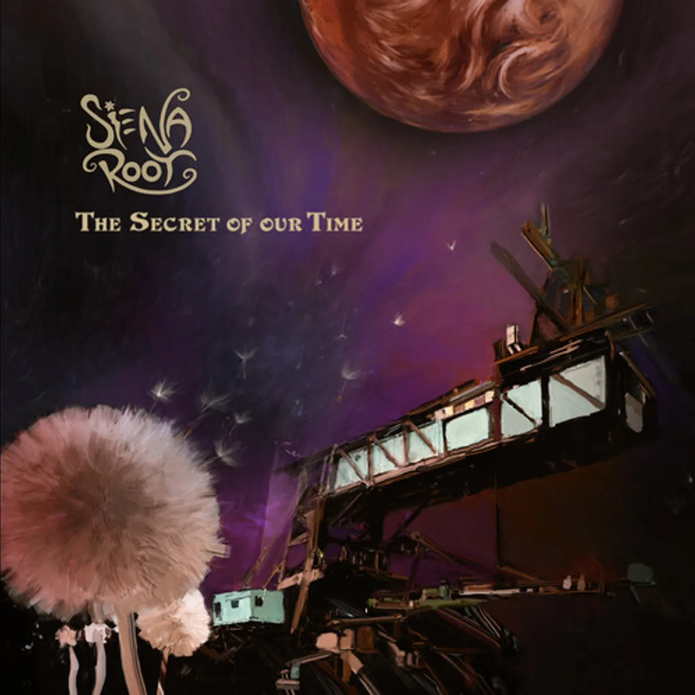 Siena Root SECRET OF OUR TIME Vinyl Record