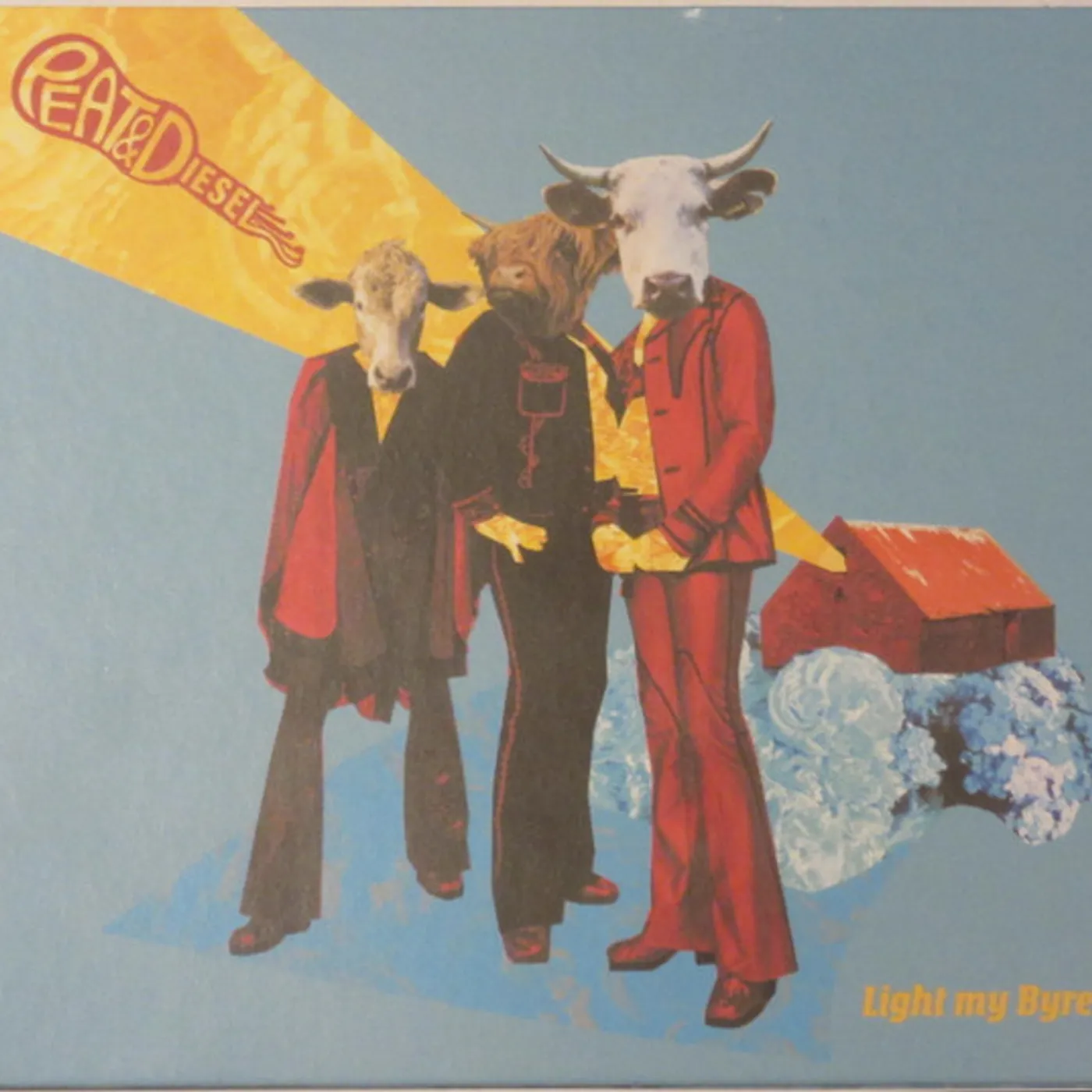 Peat and Diesel Light my Byre Vinyl Record