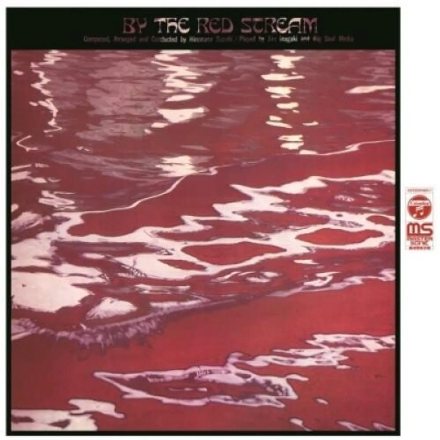 Horomasa Suzuki / Jiro Inagaki / Big Soul Media BY THE RED STREAM Vinyl Record