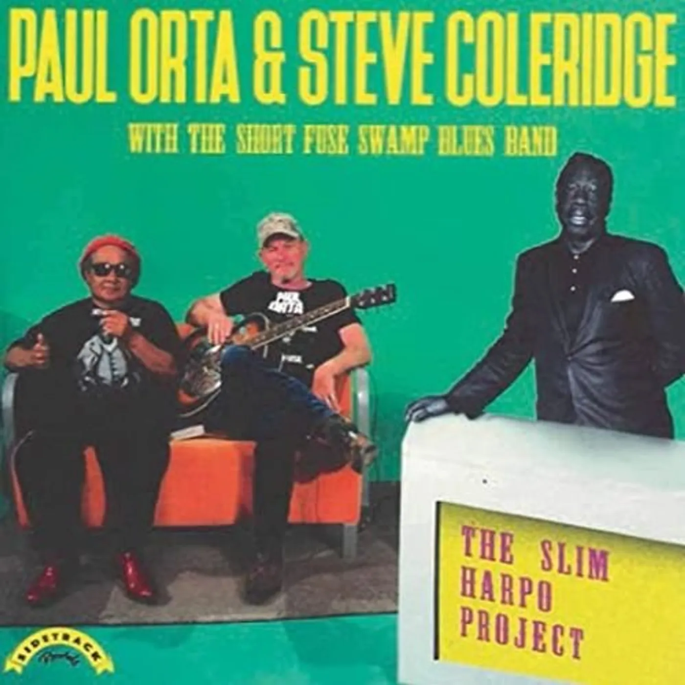 Paul Orta / Steve Coleridge SLIM HARPO PROJECT Vinyl Record