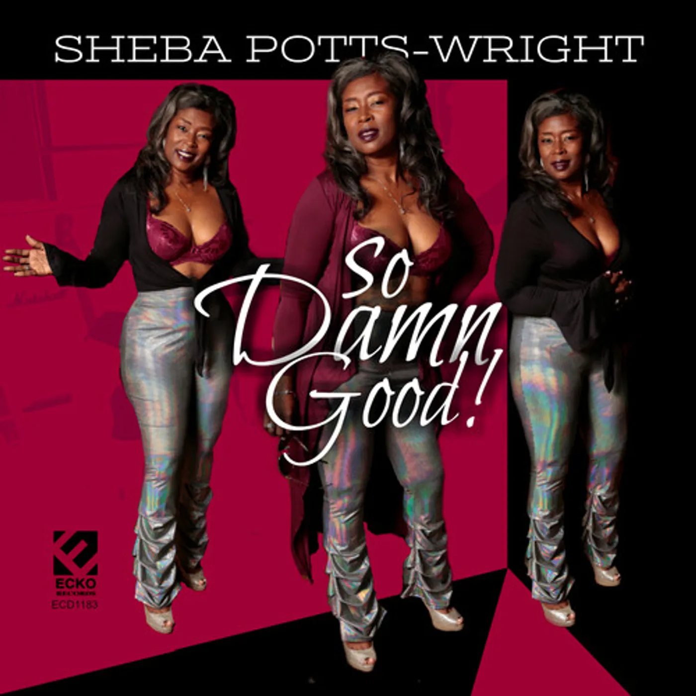 Sheba Potts-Wright SO DAMN GOOD CD
