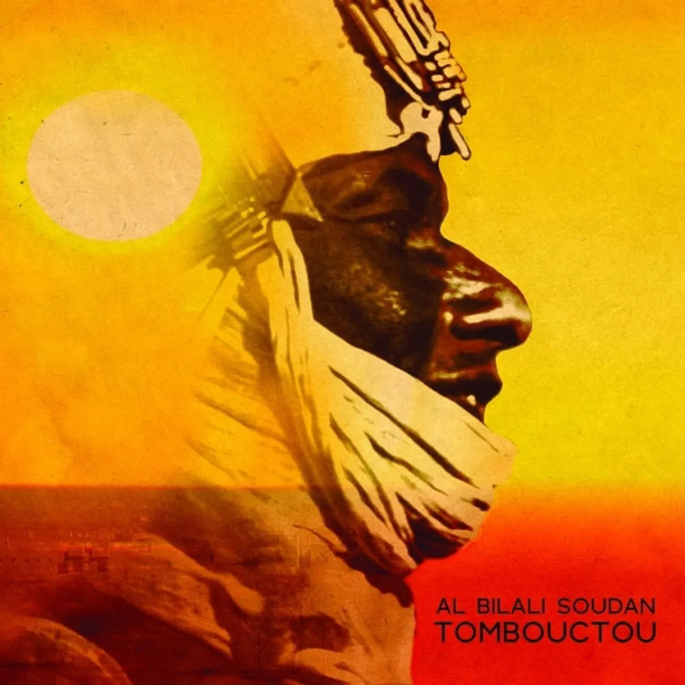 Al Bilali Soudan TOMBOUCTOU CD
