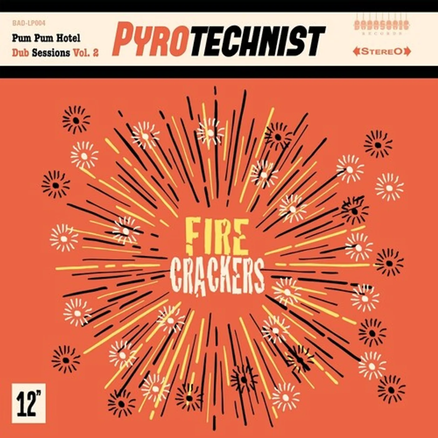 Pyrotechnist Fire Crackers Vinyl Record