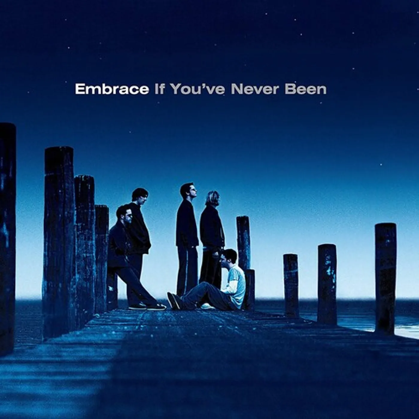 Embrace If You've Never Been Vinyl Record