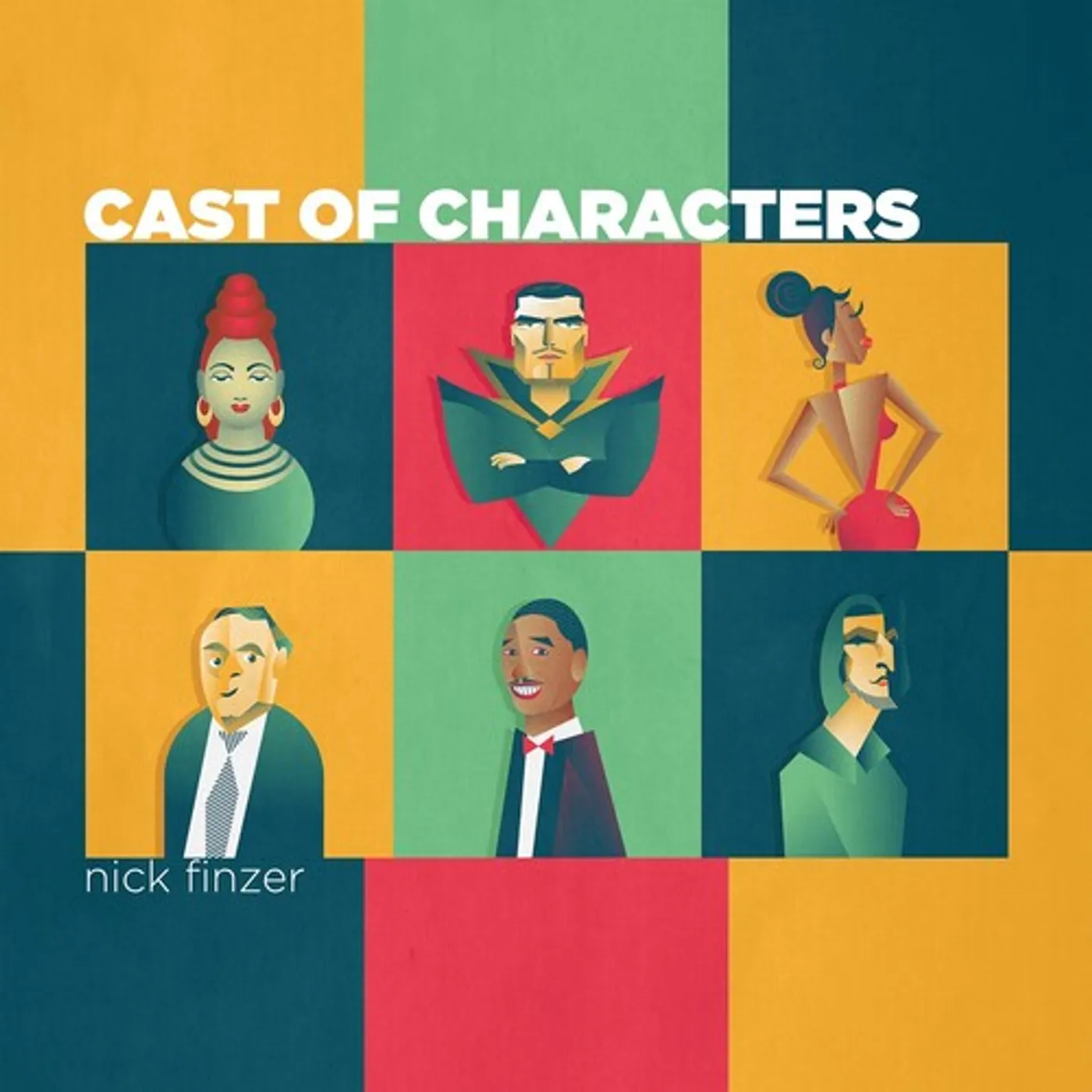 Nick Finzer CAST OF CHARACTERS CD