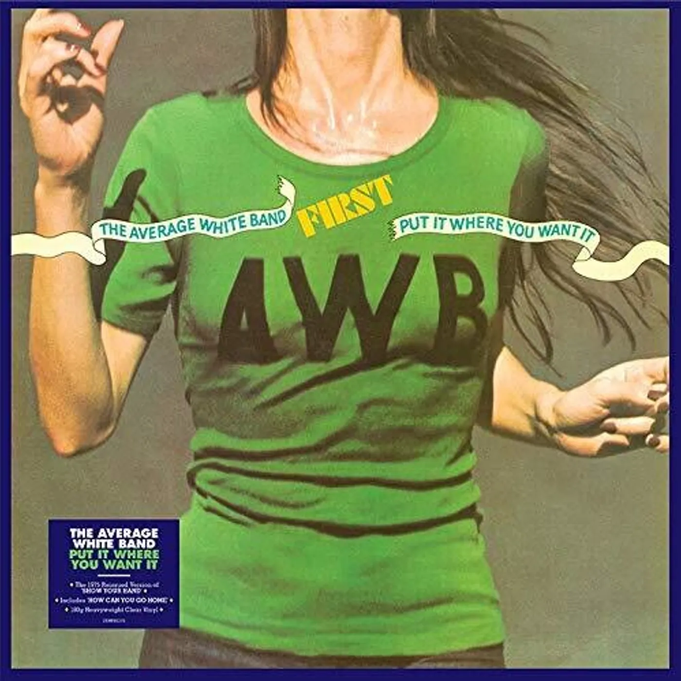Average White Band PUT IT WHERE YOU WANT IT Vinyl Record