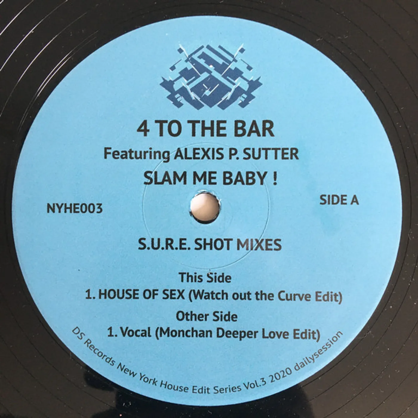 4 To The Bar / Alexis P Sutter SLAM ME BABY Vinyl Record