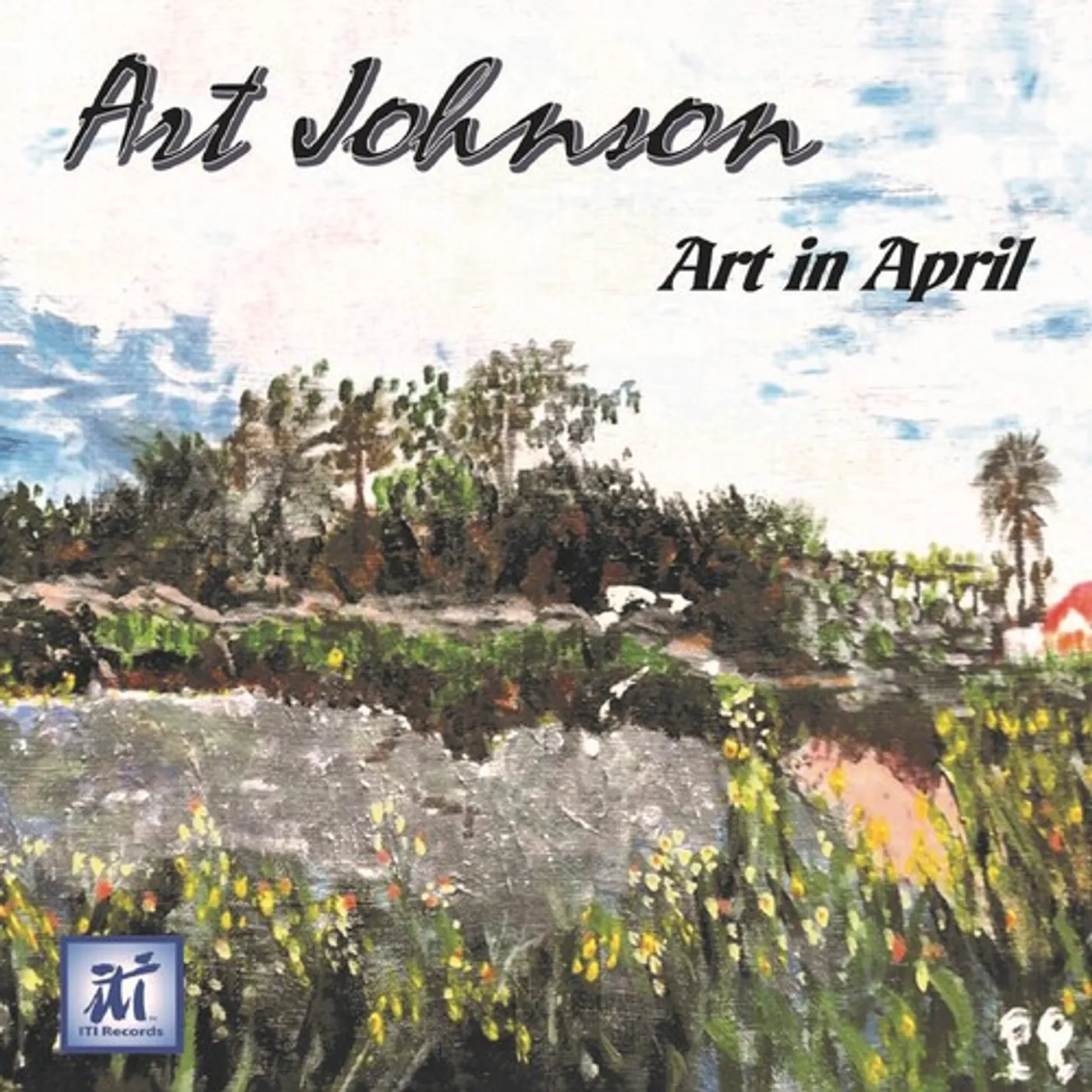 Art Johnson ART IN APRIL CD