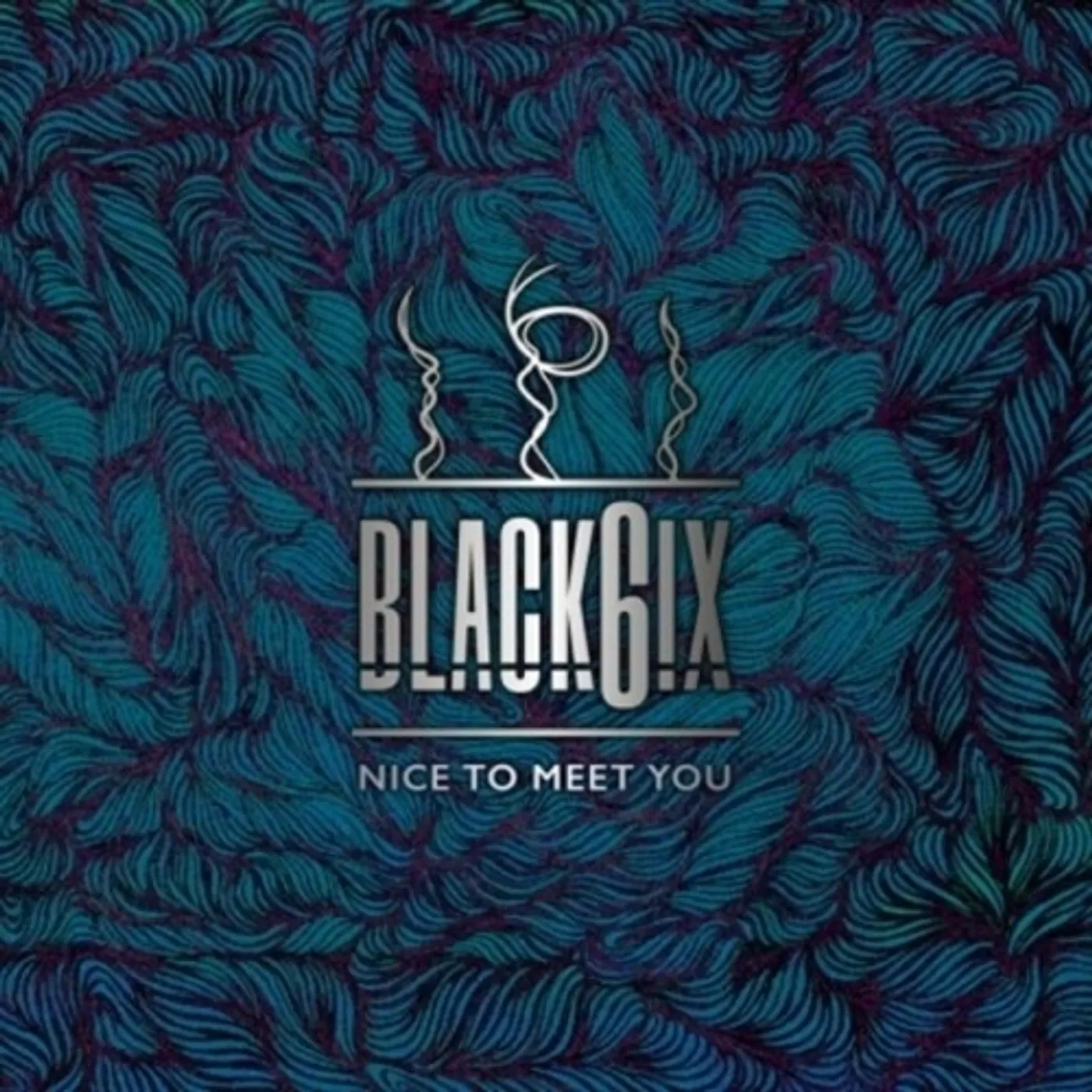 BLACK6IX NICE TO MEET YOU CD