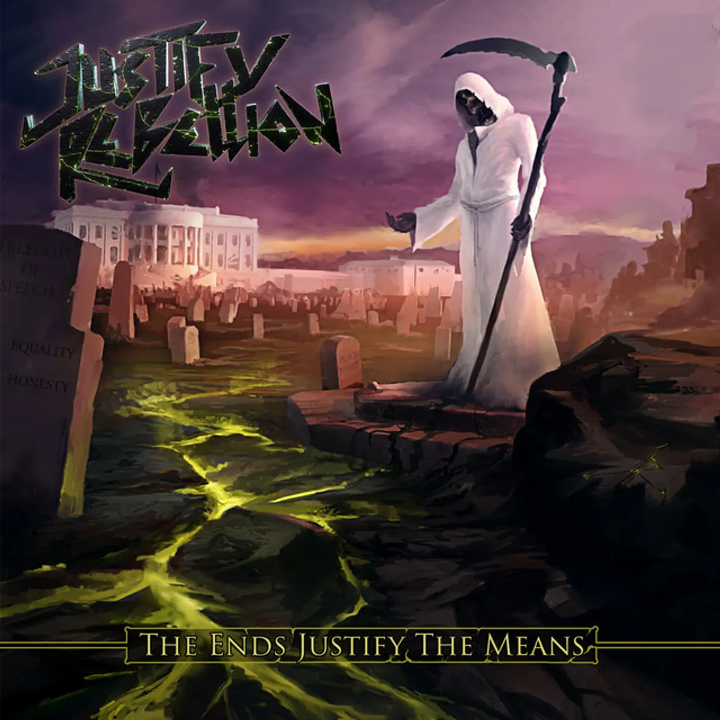 Justify Rebellion ENDS JUSTIFY THE MEANS CD