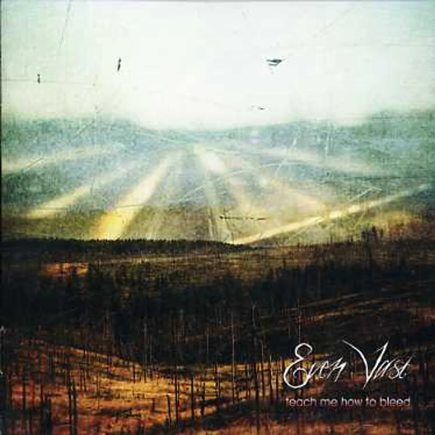 Even Vast TEACH ME HOW TO BLEED CD