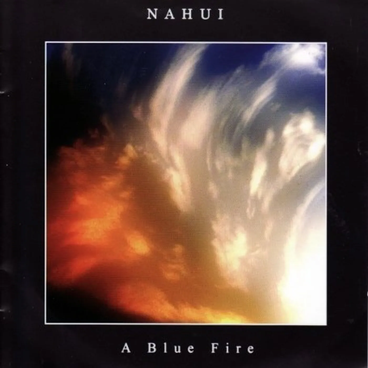 Nahui BLUE FIRE CD