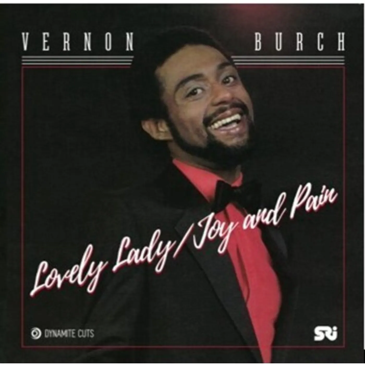 Veron Burch LOVELY LADY / JOY AND PAIN Vinyl Record
