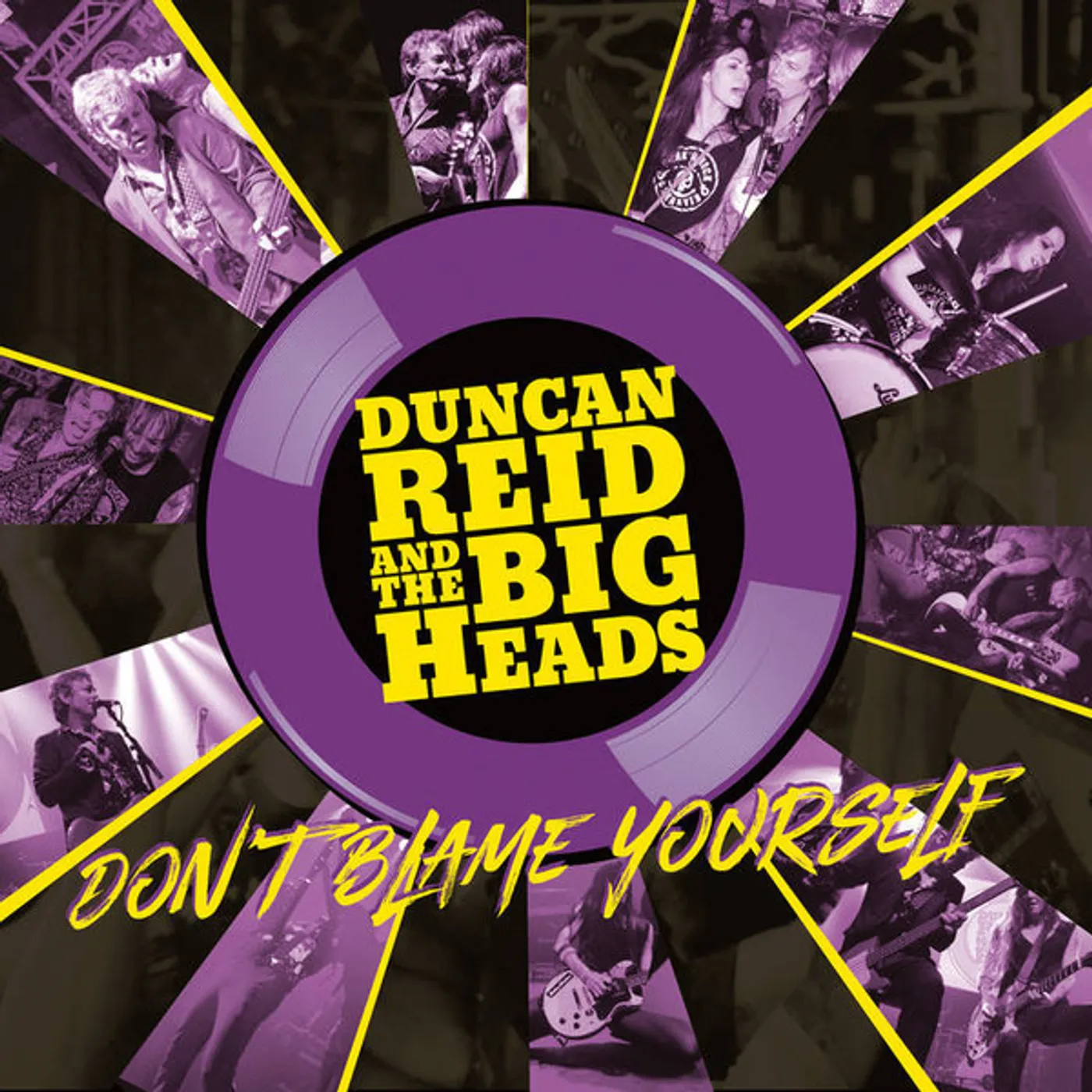 Duncan Reid and the Big Heads Don't Blame Yourself Vinyl Record