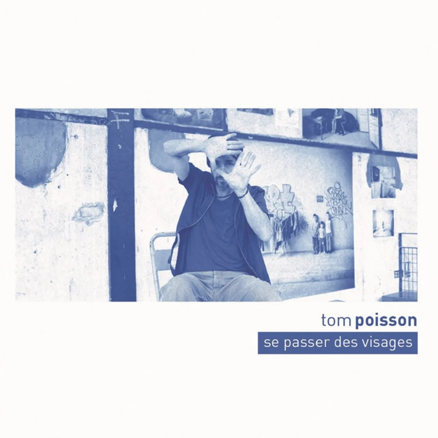 Tom Poisson Se passer des visages Vinyl Record