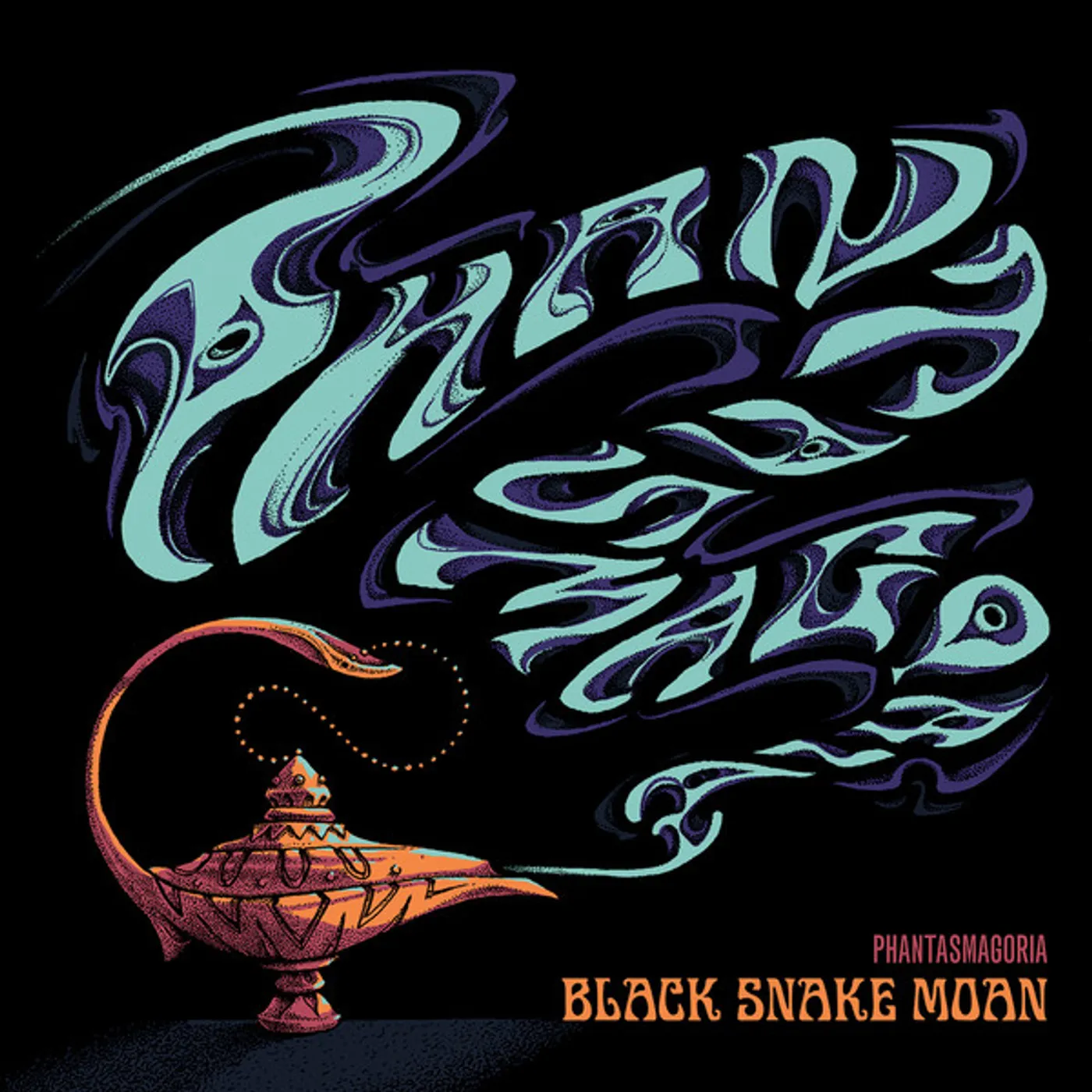 Black Snake Moan Phantasmagoria Vinyl Record