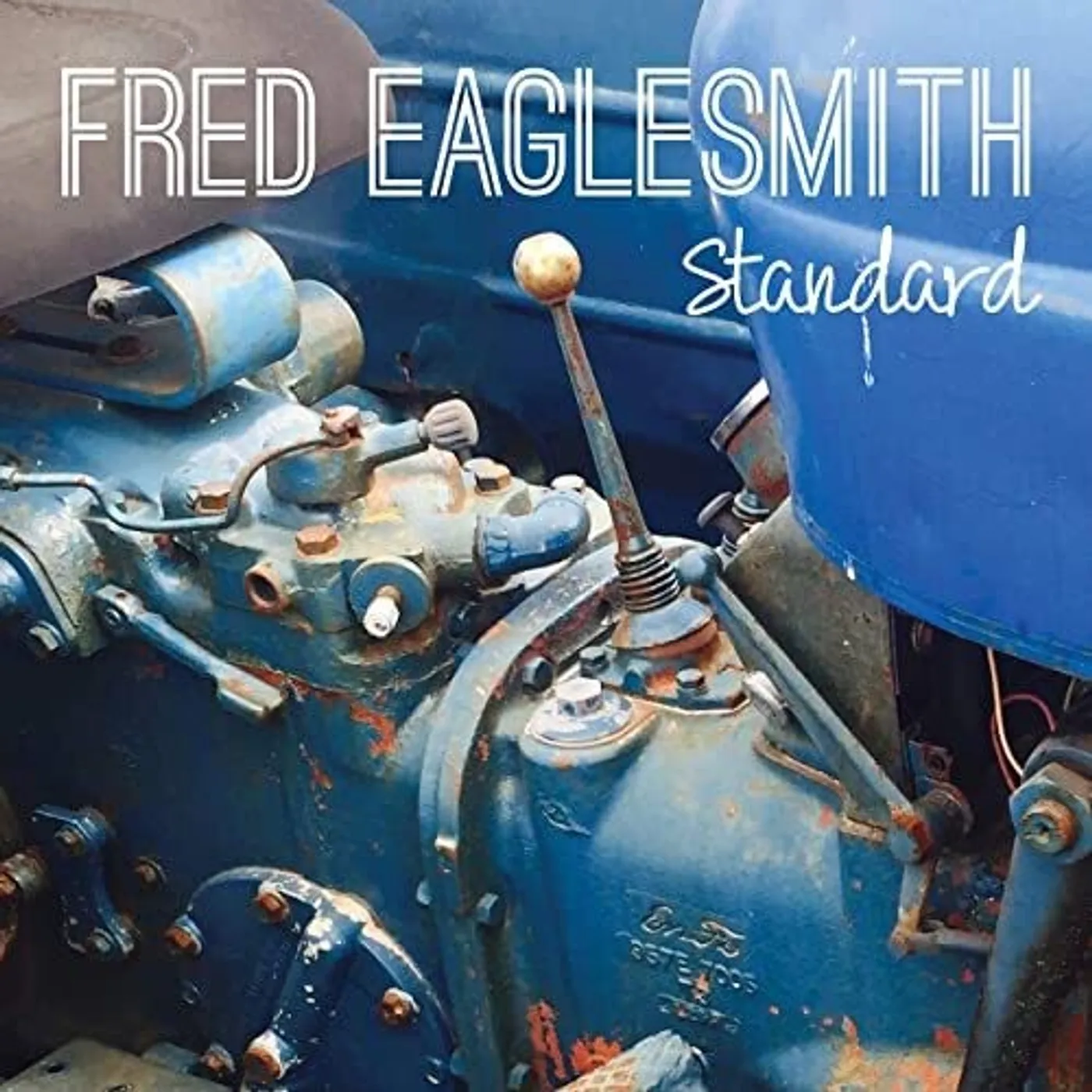 Fred Eaglesmith Standard Vinyl Record