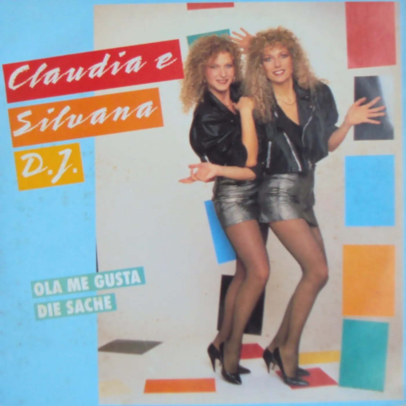 Claudia E Silvana OLA ME GUSTA / DIE SACHE Vinyl Record
