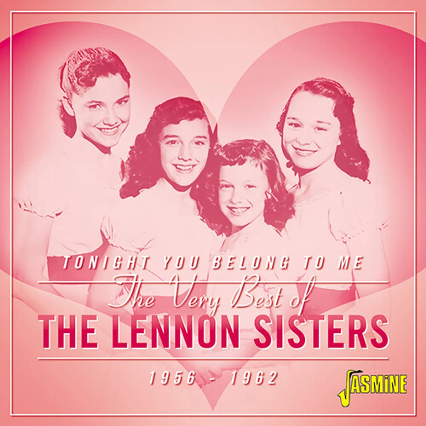 VERY BEST OF THE LENNON SISTERS: TONIGHT YOU CD