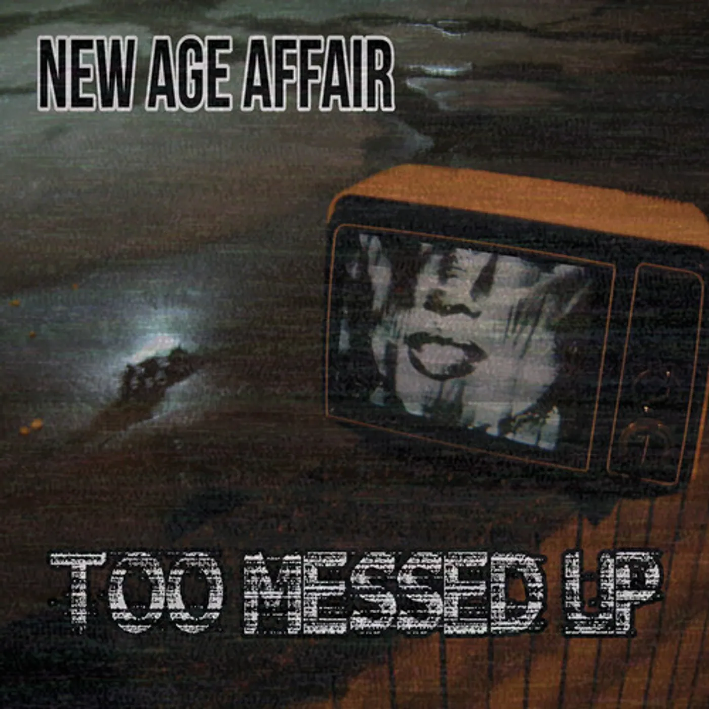 New Age Affair TOO MESSED UP CD