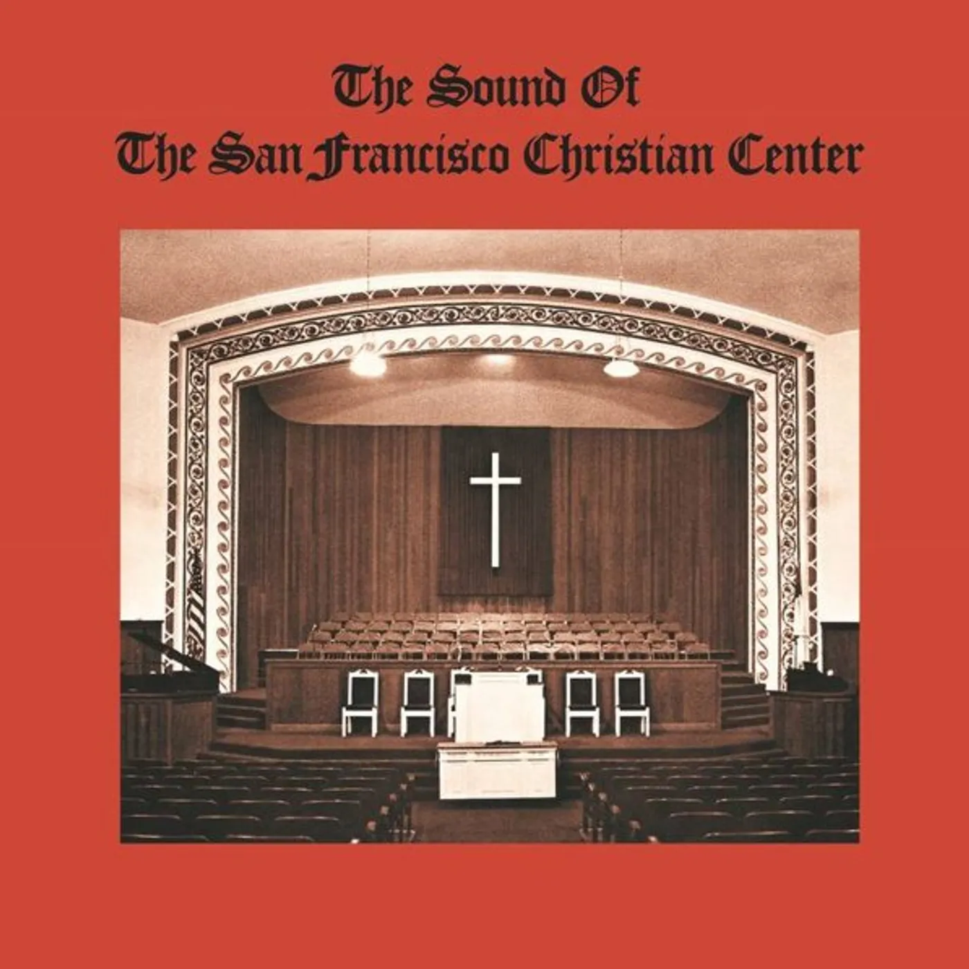 San Fransico Christian Center Choir SOUND OF THE SAN FRANCISCO CHRISTIAN CENTER Vinyl Record