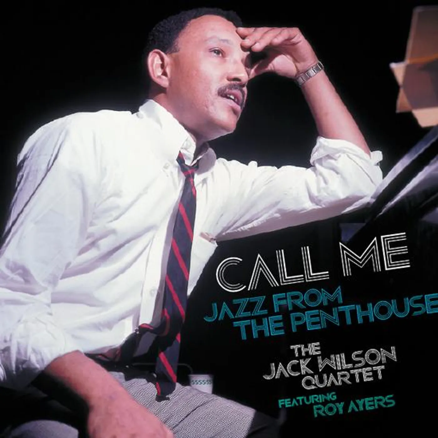 Jack Wilson / Roy Ayers CALL ME: JAZZ FROM THE PENTHOUSE Vinyl Record
