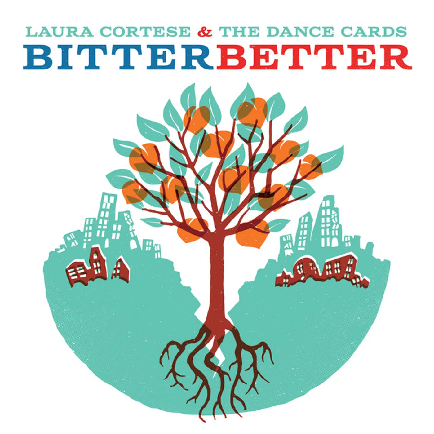 Laura Cortese & The Dance Cards Bitter Better Vinyl Record