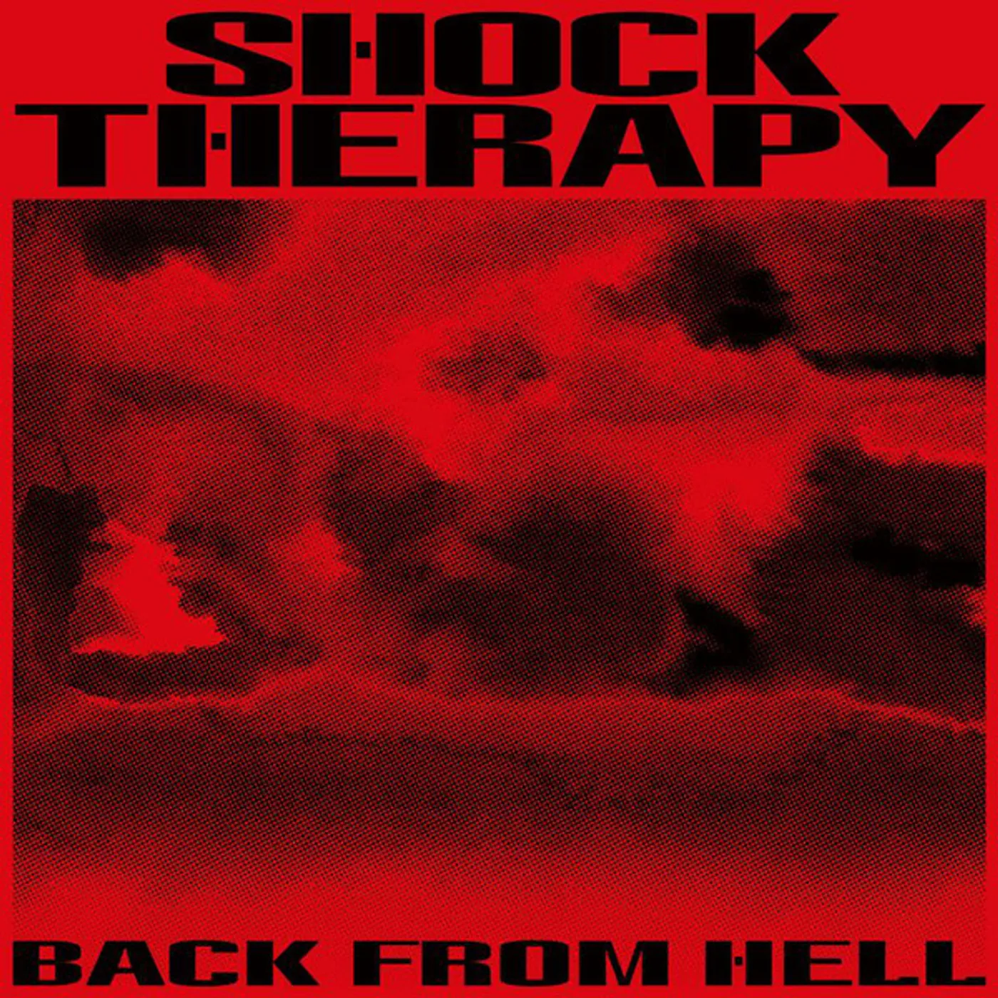 Shock Therarpy Back from Hell Vinyl Record