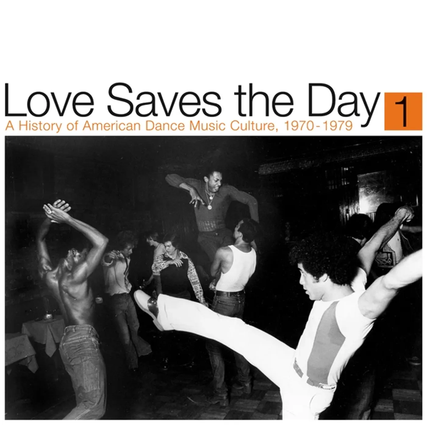 LOVE SAVES THE DAY: HISTORY OF AMERICAN DANCE PT 1 Vinyl Record