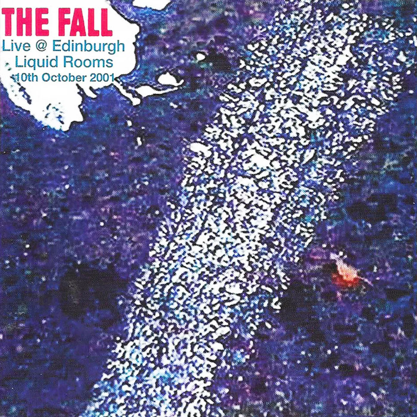 The Fall LIVE IN EDINBURGH 2001 CD