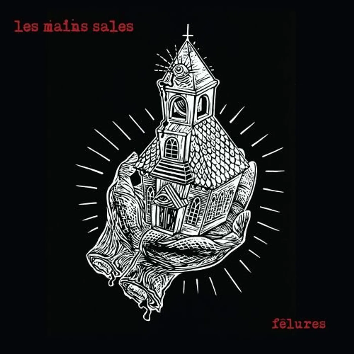 Les Mains Sales FELURES Vinyl Record