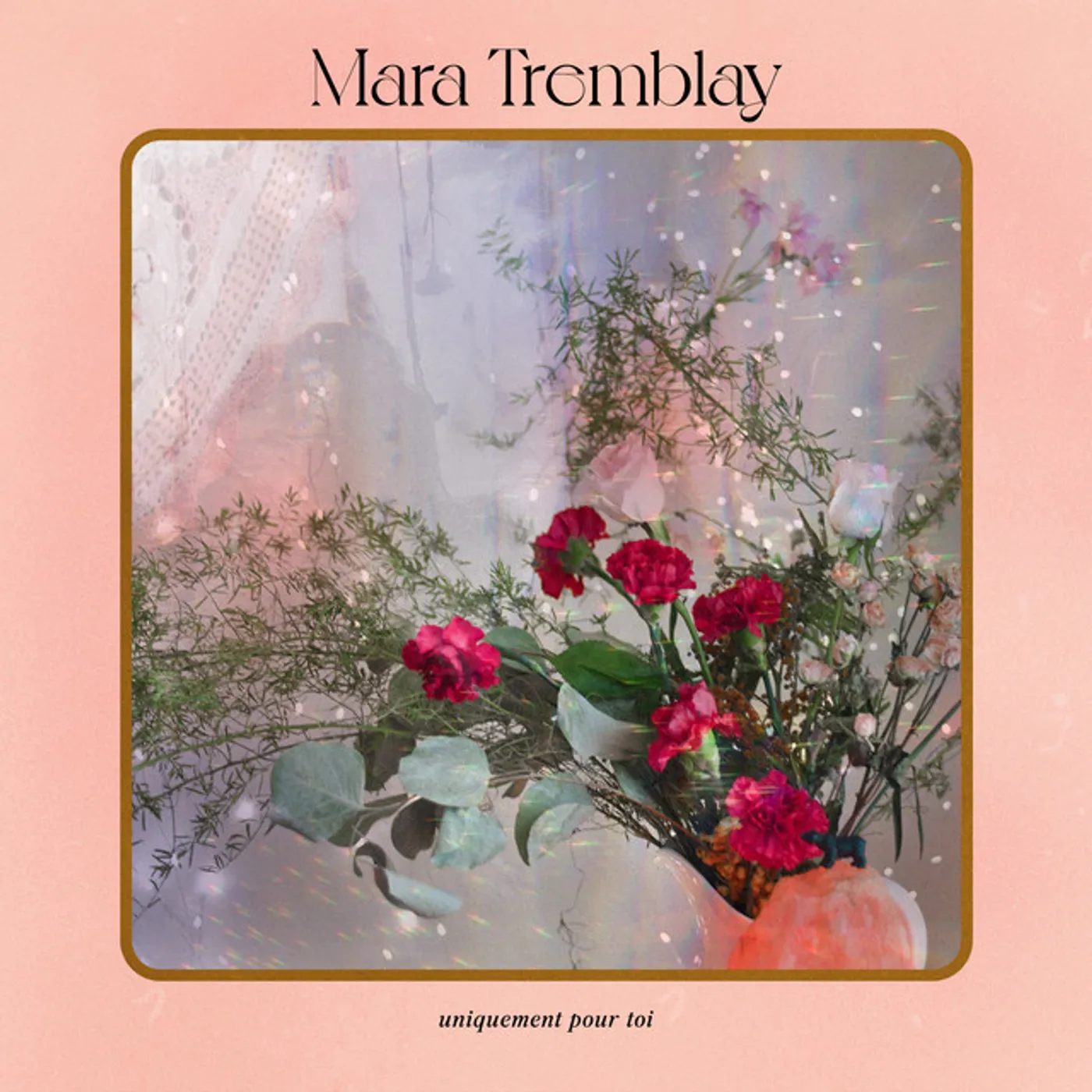 Mara Tremblay UNIQUEMENT POUR TOI CD