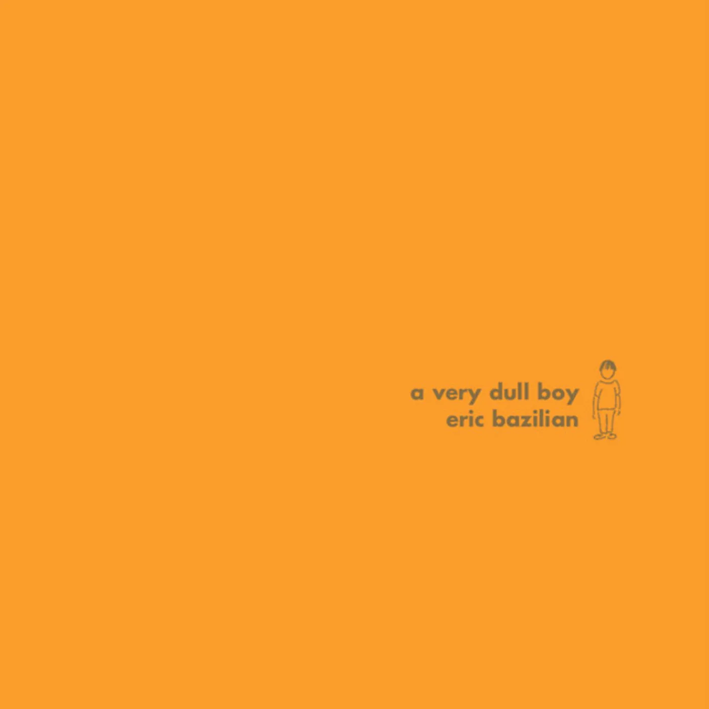 Eric Bazilian VERY DULL BOY CD