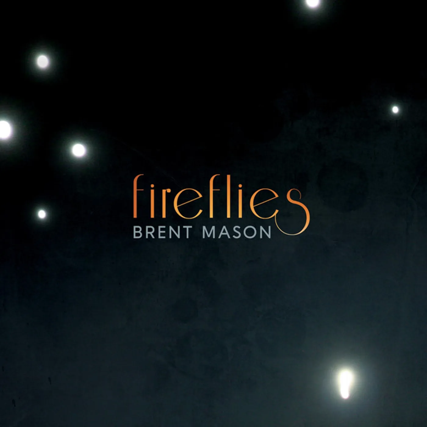 Brent Mason FIREFLIES CD