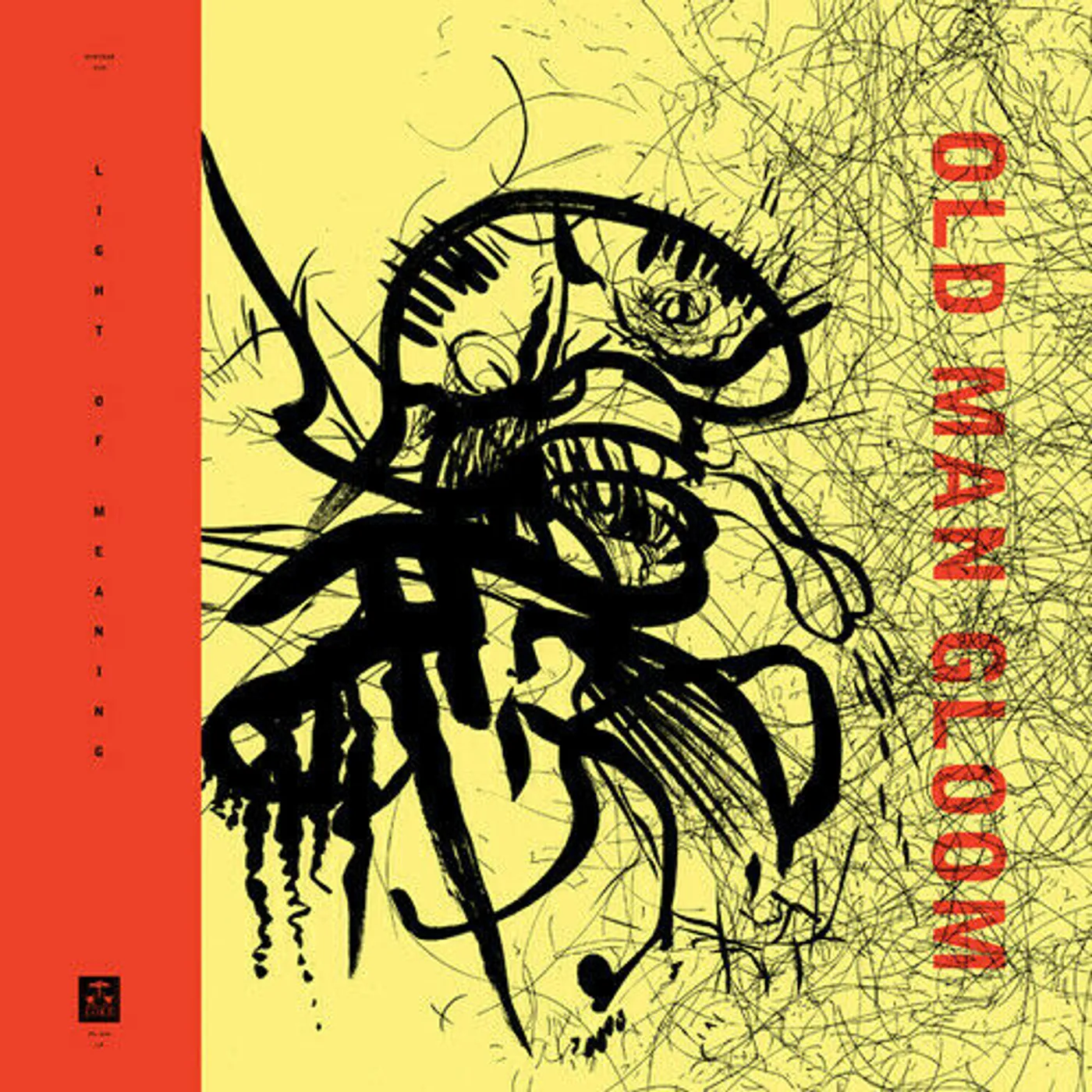 Old Man Gloom LIGHT OF MEANING Vinyl Record