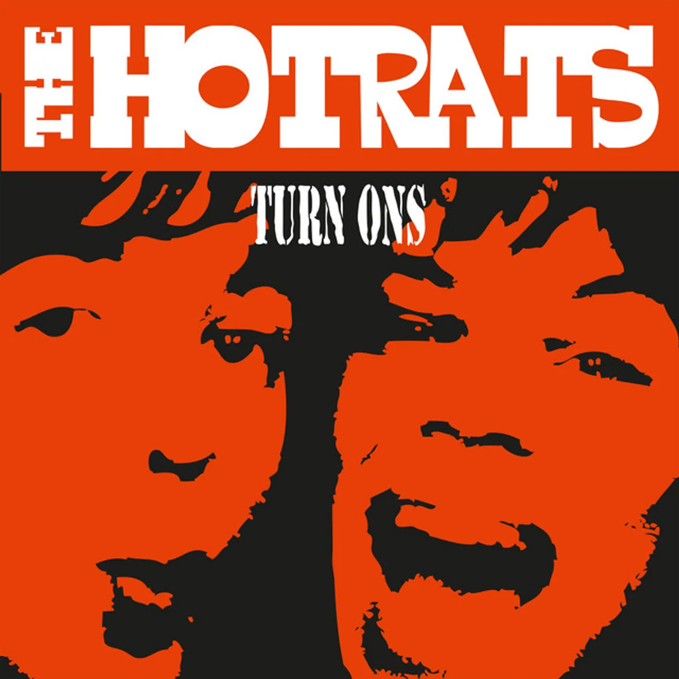 Hotrats TURN ONS (10TH ANNIVERSARY EDITION) CD