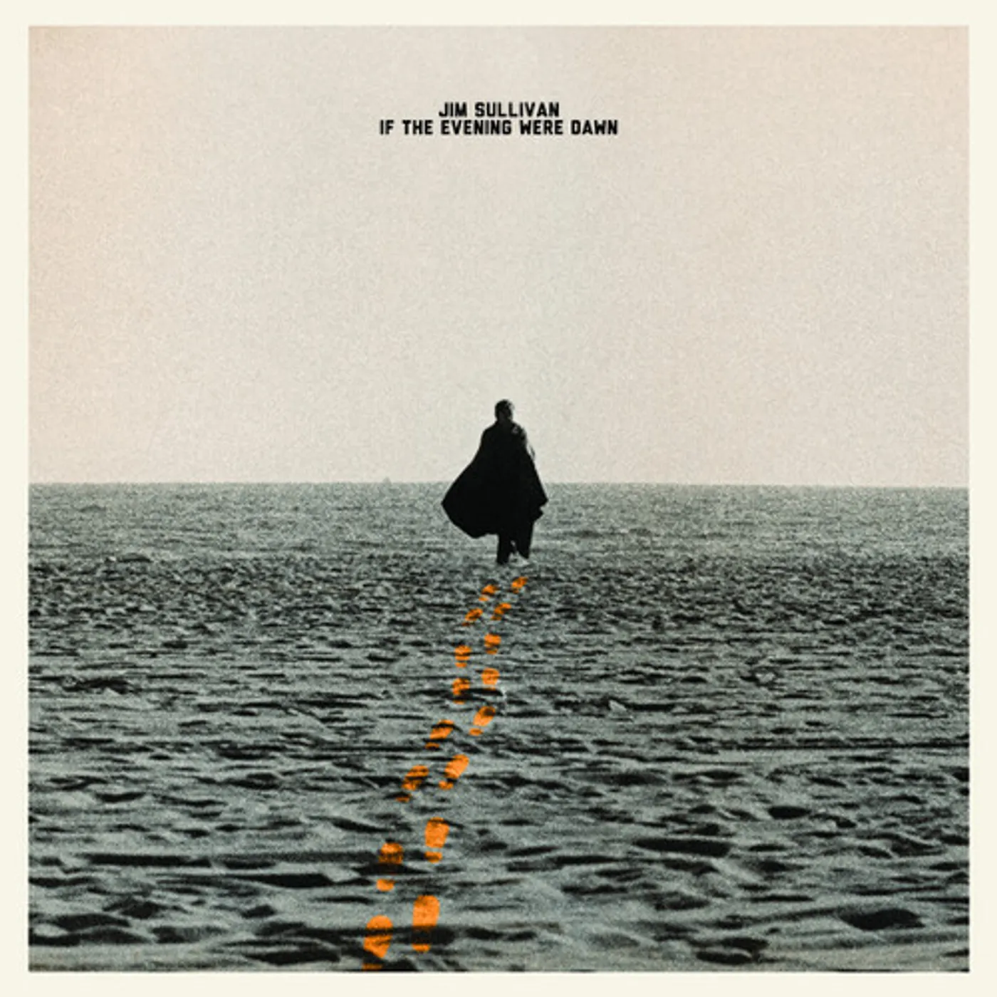 Jim Sullivan IF THE EVENING WERE DAWN (CLEAR/GOLD VINYL) Vinyl Record