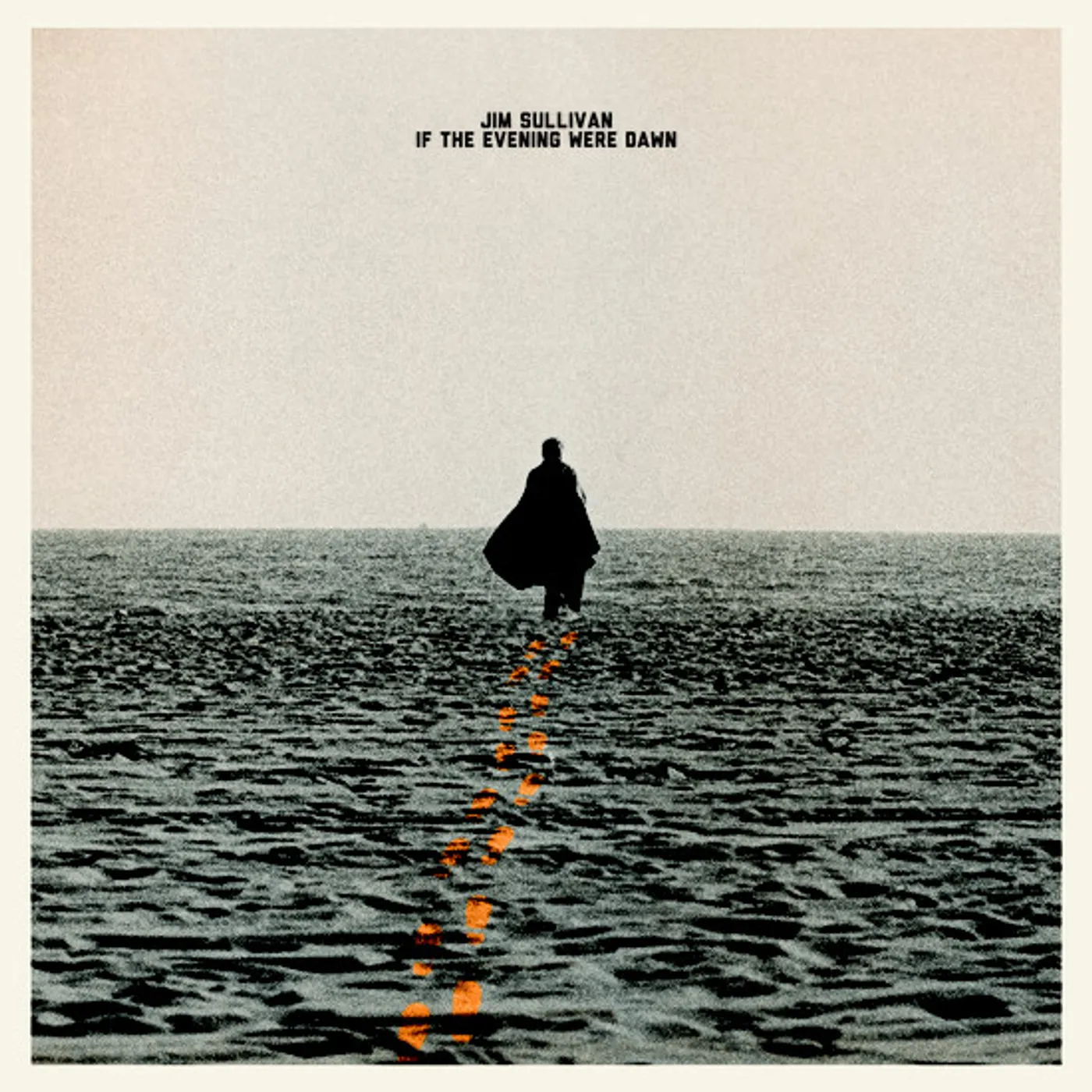 Jim Sullivan IF THE EVENING WERE DAWN (CLEAR/GOLD VINYL) Vinyl Record