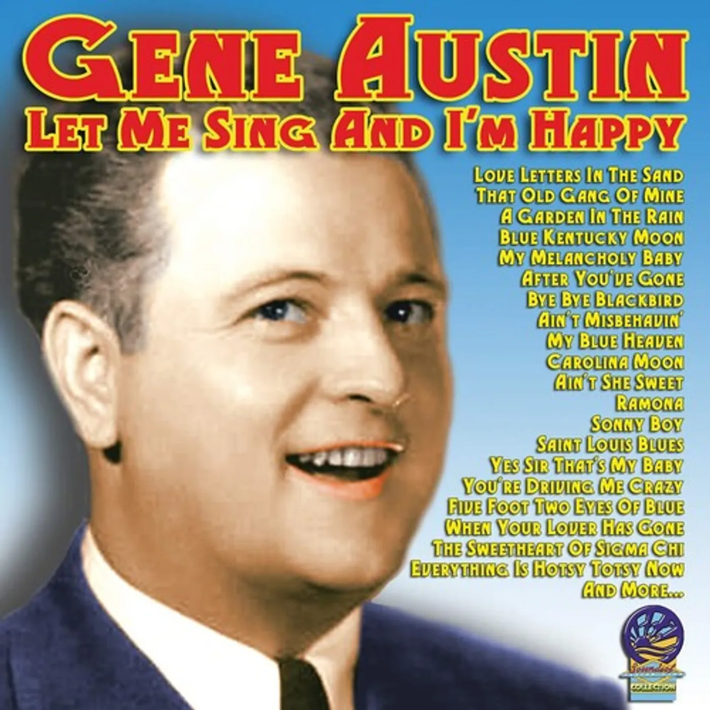 Gene Austin LET ME SING & I'M HAPPY CD