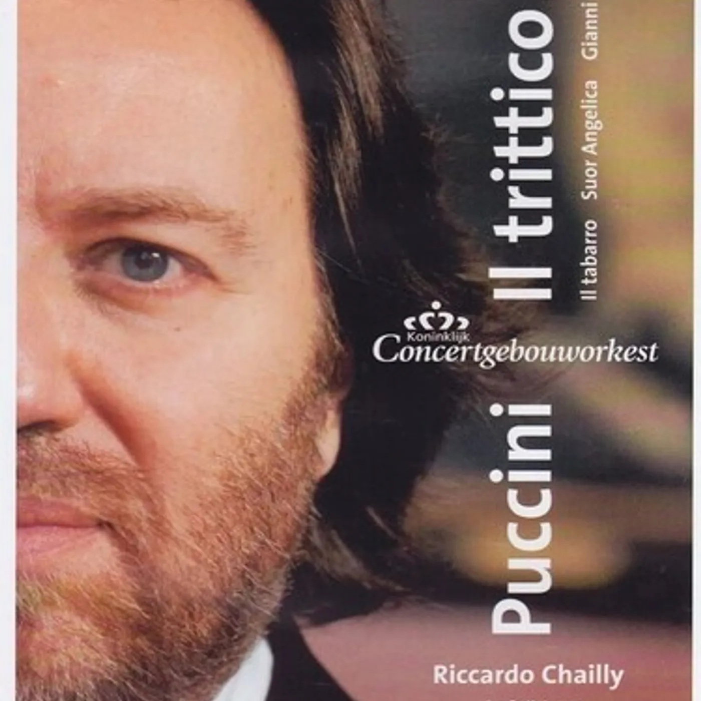Royal Concertgebouw Orchestra PUCCINI: IL TRITTICO DVD