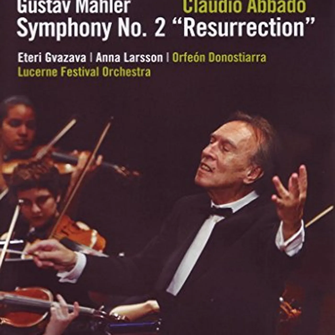 Gustav Mahler: SYMPHONY 2 RESURRECTION DVD